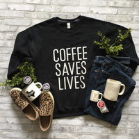 COFFEE SAVES LIVES